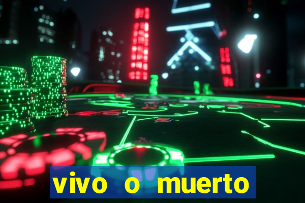 vivo o muerto manhwa pt br
